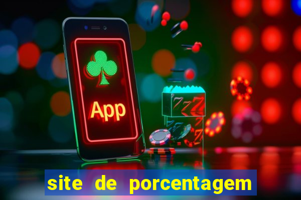 site de porcentagem de jogos slots